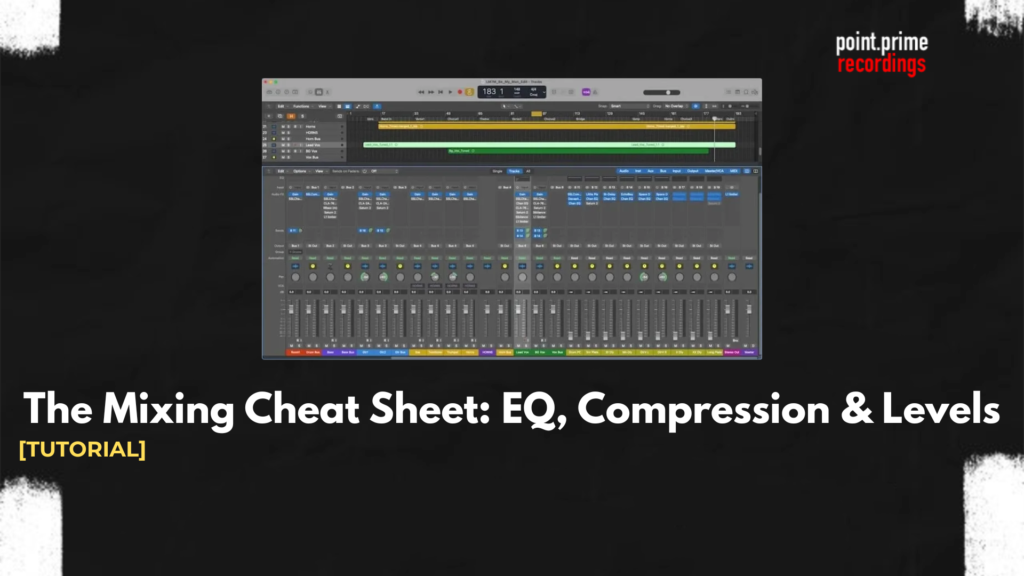 The Ultimate Mixing Cheat Sheet: EQ, Compression & Levels for 2026